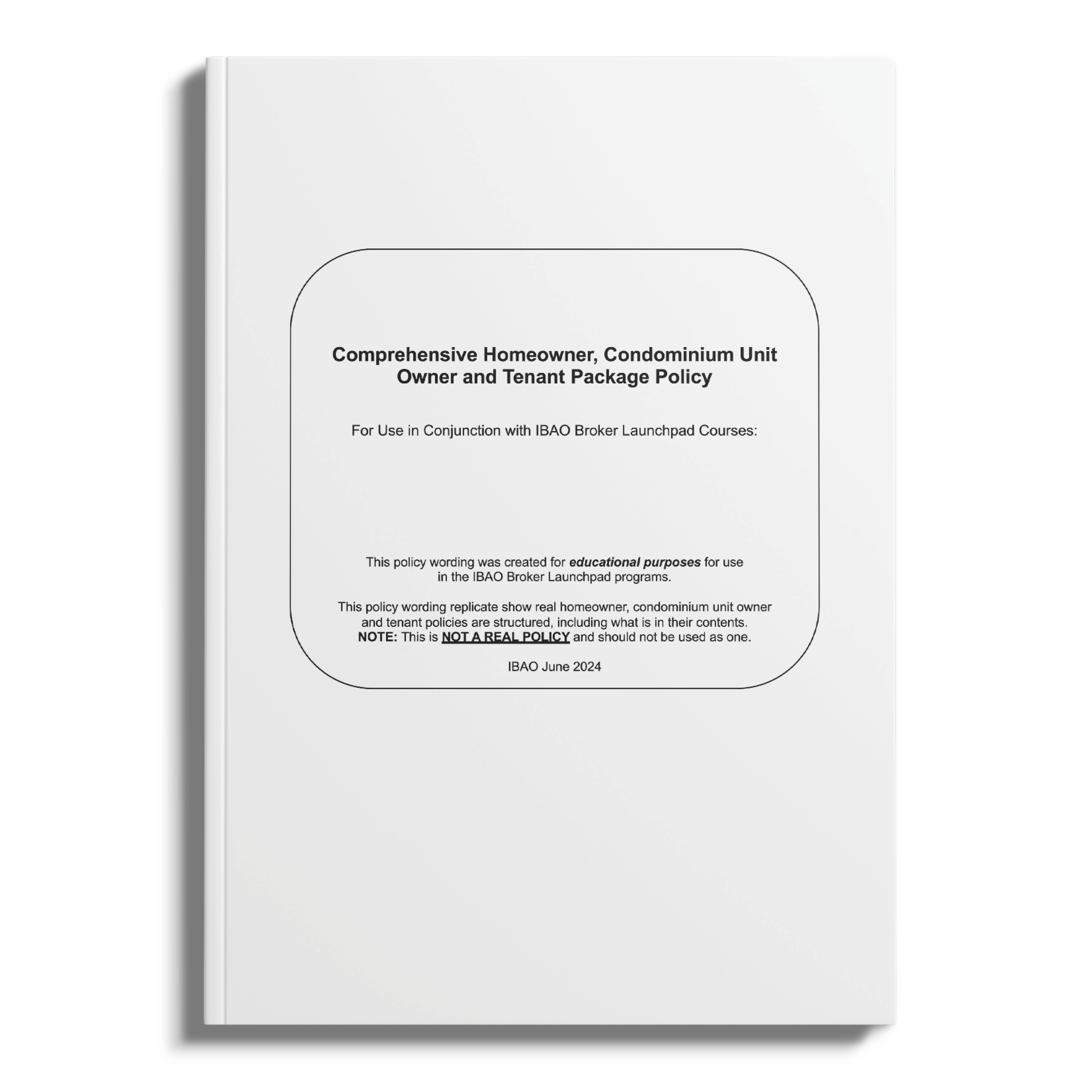 Education - Comprehensive Homeowners Policy (Final Sale Non-Refundable)